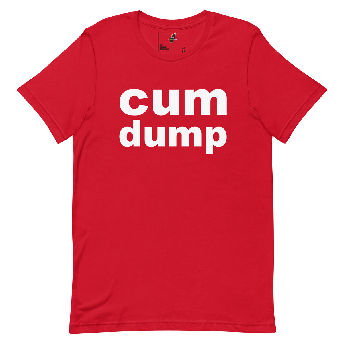 A red short-sleeve crewneck t-shirt with the words 'cum dump' printed in bold white lowercase letters across the chest, displayed flat against a solid white background.