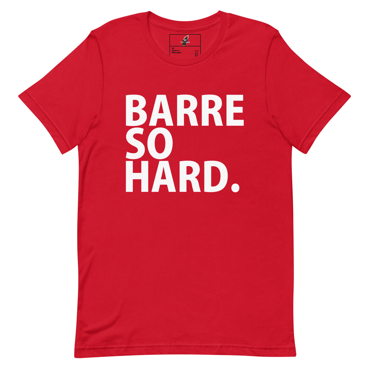 Barre So Hard T Shirt