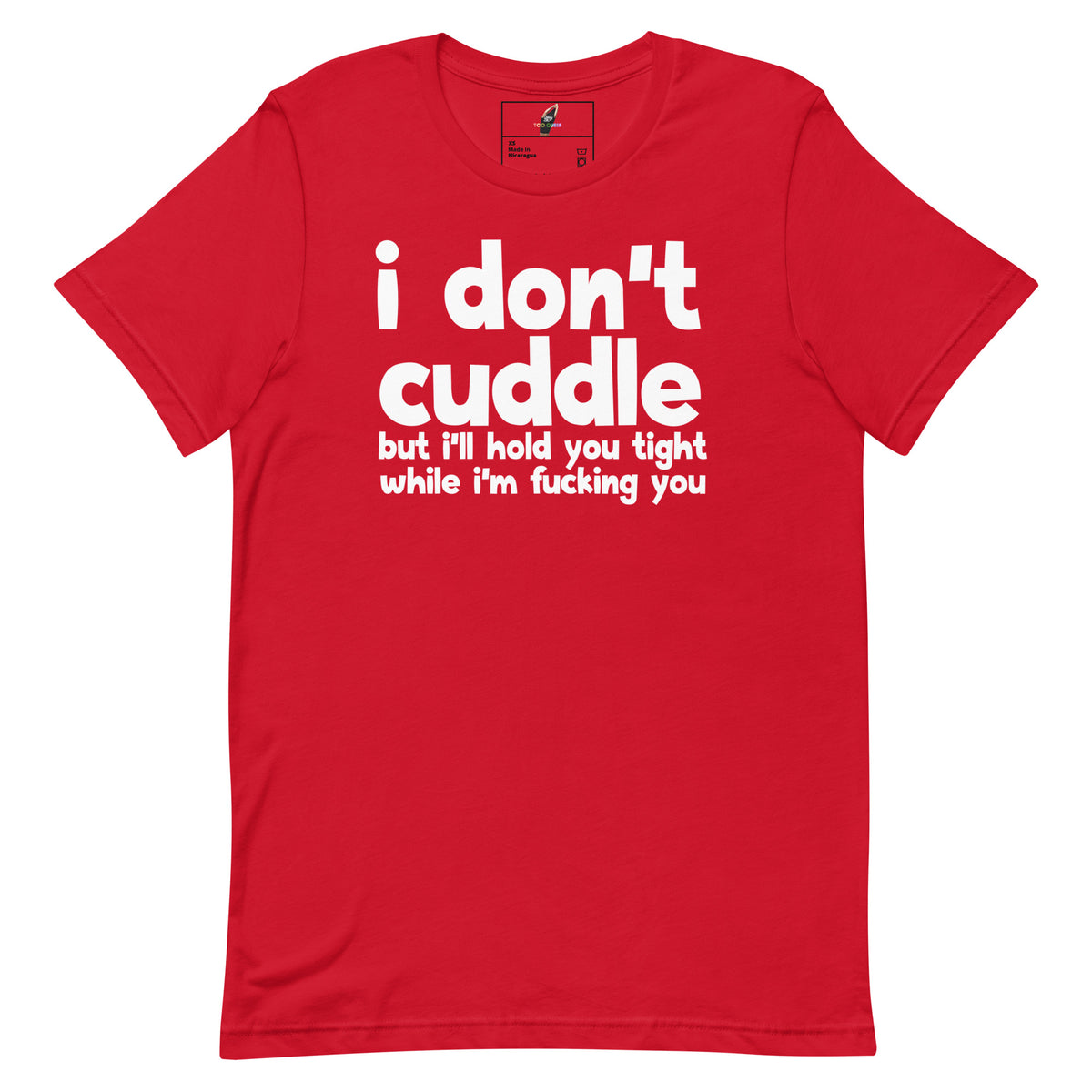 I Don't Cuddle T-Shirt - Red