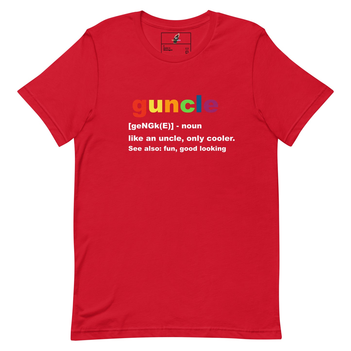A red short-sleeve crewneck t-shirt with a colorful graphic on the chest spelling 'guncle' in rainbow colors, followed by a dictionary-style definition in white text.