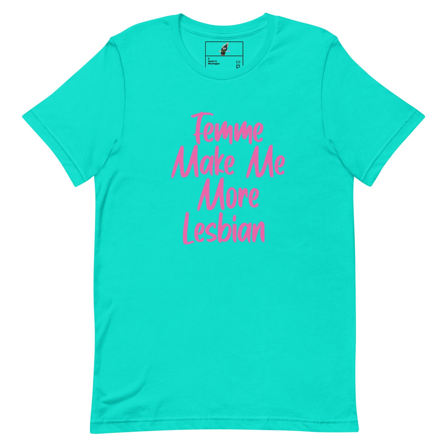A turquoise short-sleeve crewneck t-shirt with the phrase 'Tempt Me Make Me More Lesbian' printed in pink script across the chest, displayed on a solid white background.
