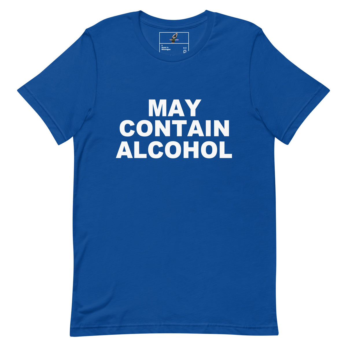 A royal blue short-sleeve t-shirt with the phrase 'MAY CONTAIN ALCOHOL' printed in bold white capital letters across the chest, displayed on a solid white background.