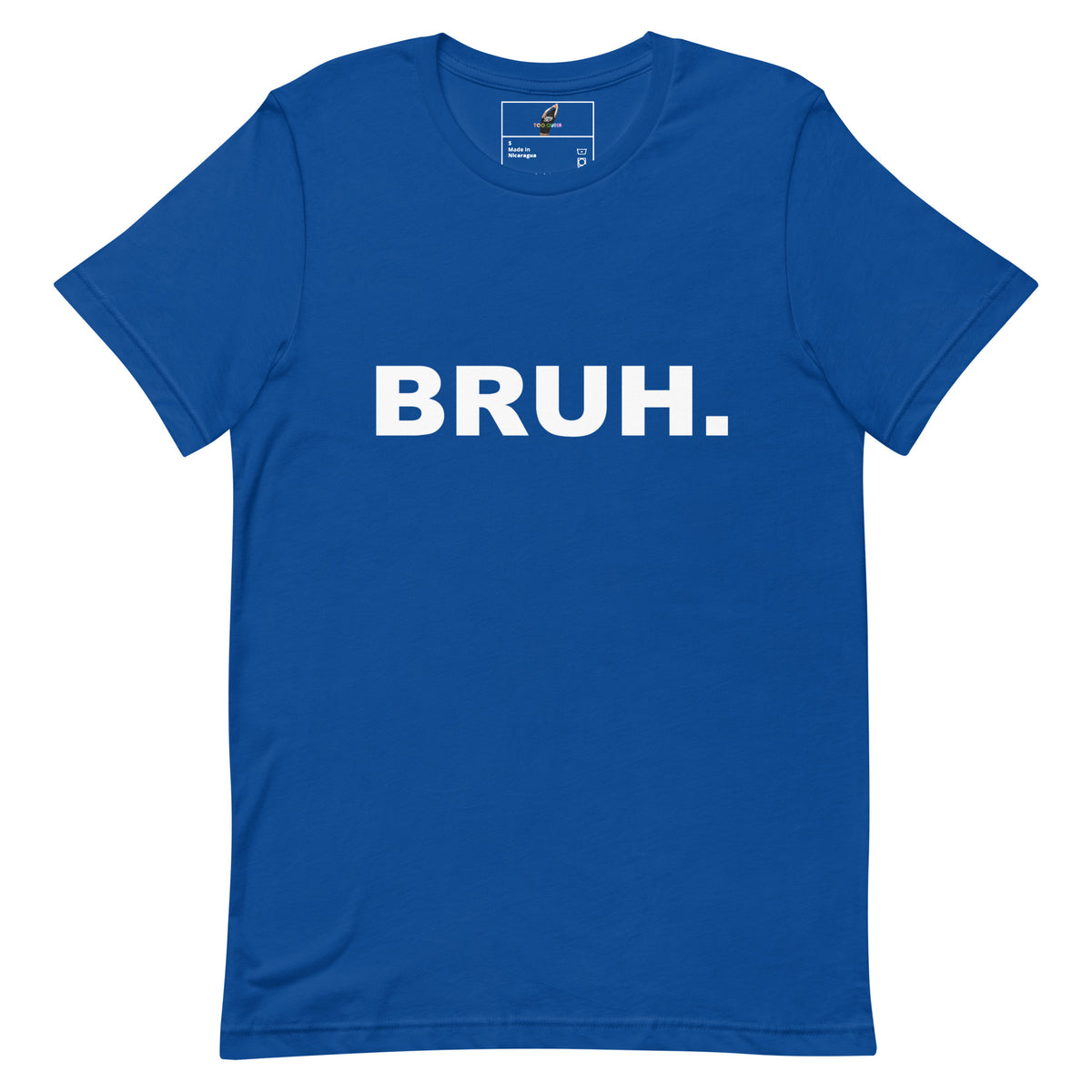 A royal blue short-sleeve t-shirt with the word 'BRUH.' printed in bold white capital letters across the chest, displayed flat against a plain white background.