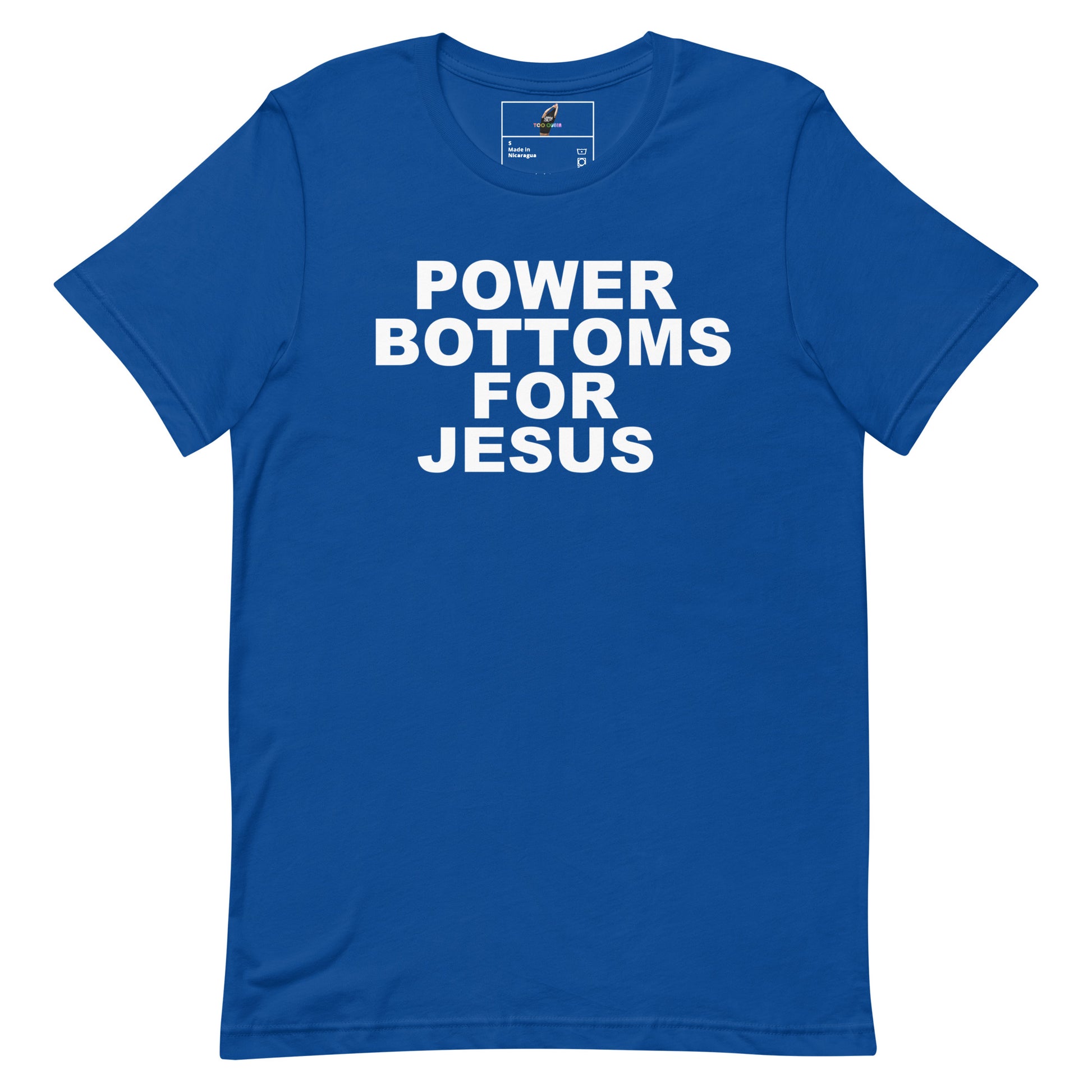 A royal blue short-sleeve t-shirt with the phrase 'POWER BOTTOMS FOR JESUS' printed in bold white capital letters across the chest, displayed on a clean white background.