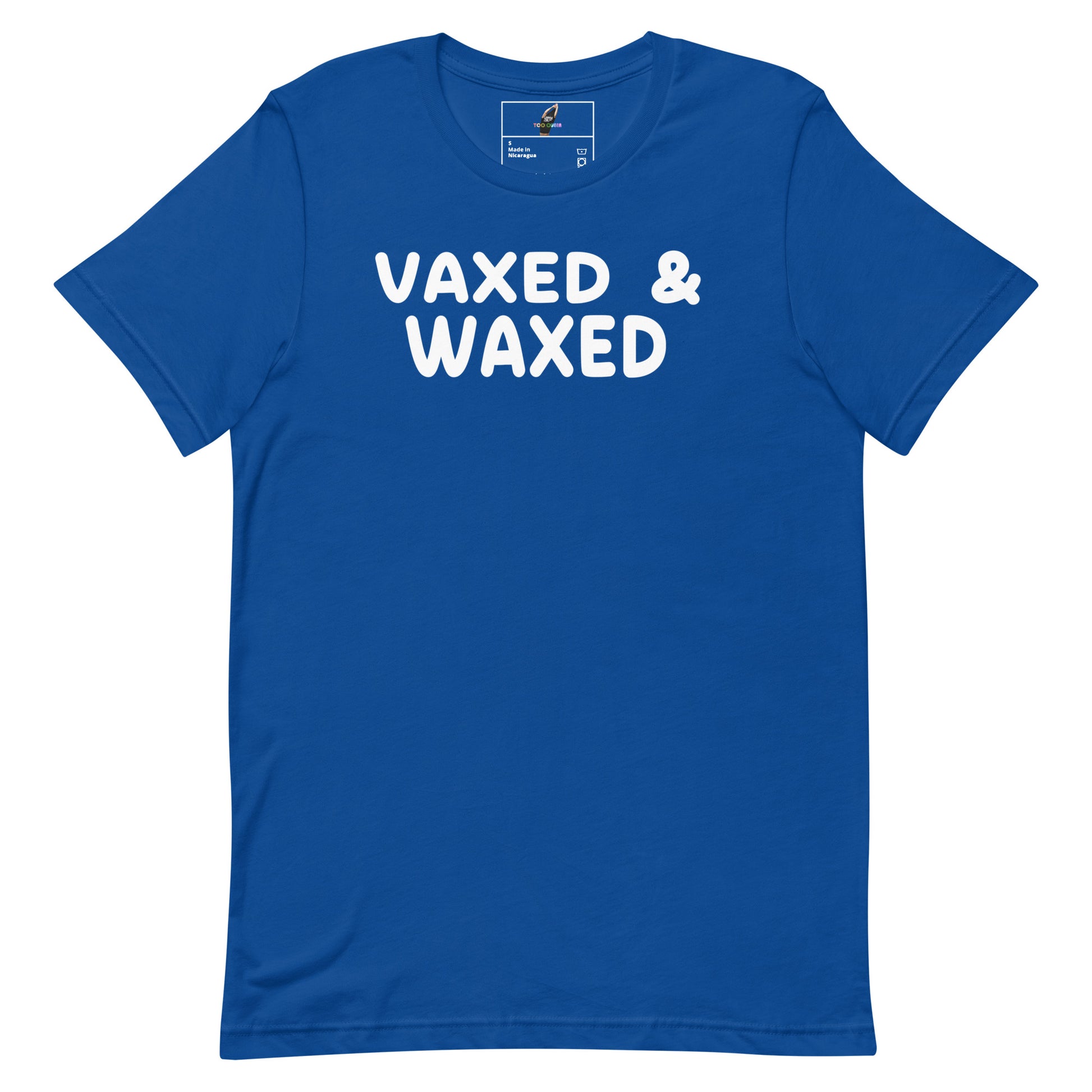 A royal blue short-sleeve crewneck t-shirt with the words 'VAXED & WAXED' printed in white across the chest, displayed on a clean white background.