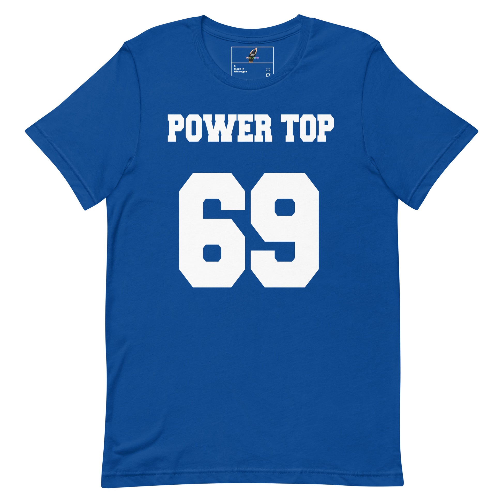 A royal blue short-sleeve t-shirt with 'POWER TOP' and the number '69' printed in bold white block letters on the front, displayed against a solid white background.