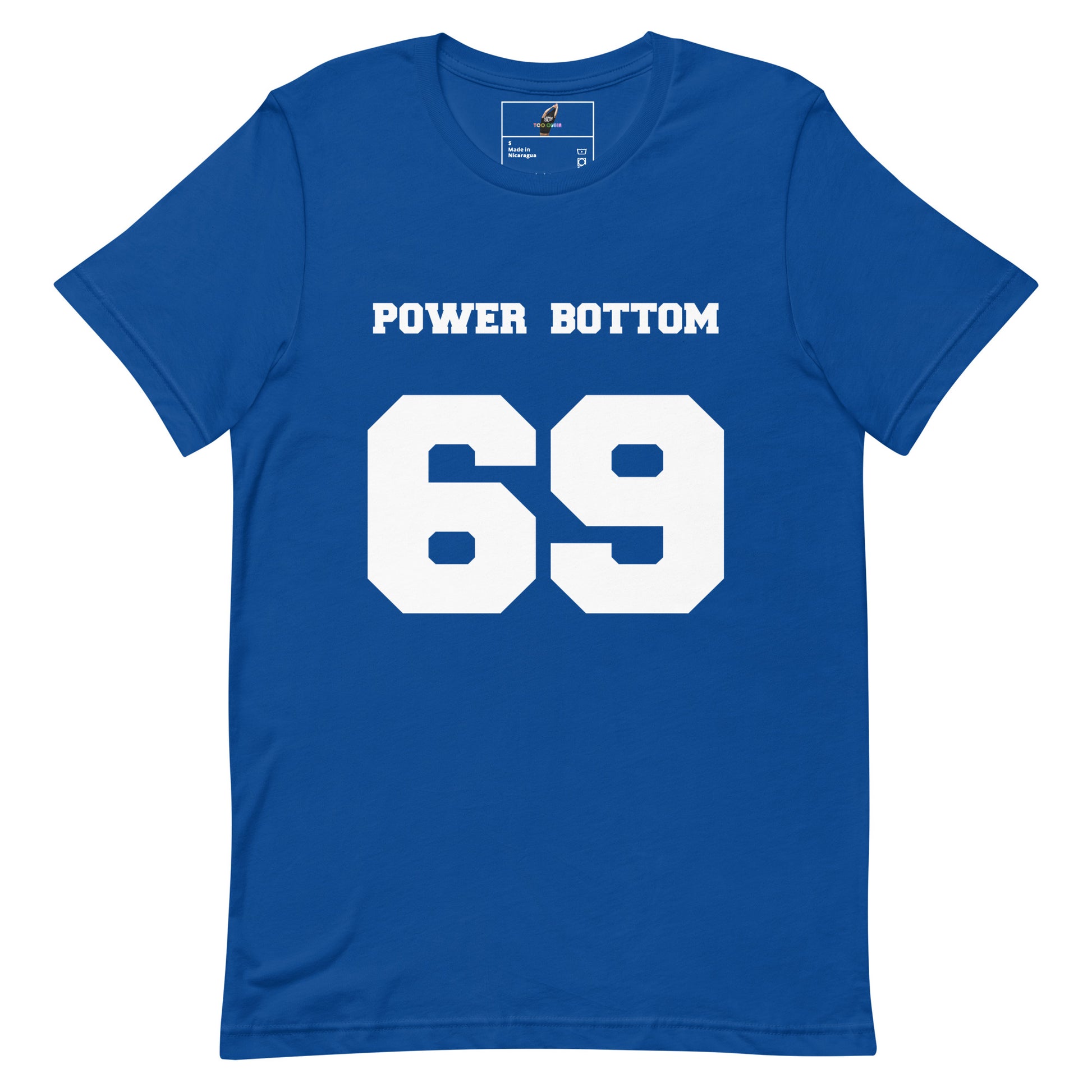 A royal blue short-sleeve t-shirt with 'POWER BOTTOM' printed in white block letters above the large white number '69' on the front, shown on a plain white background.