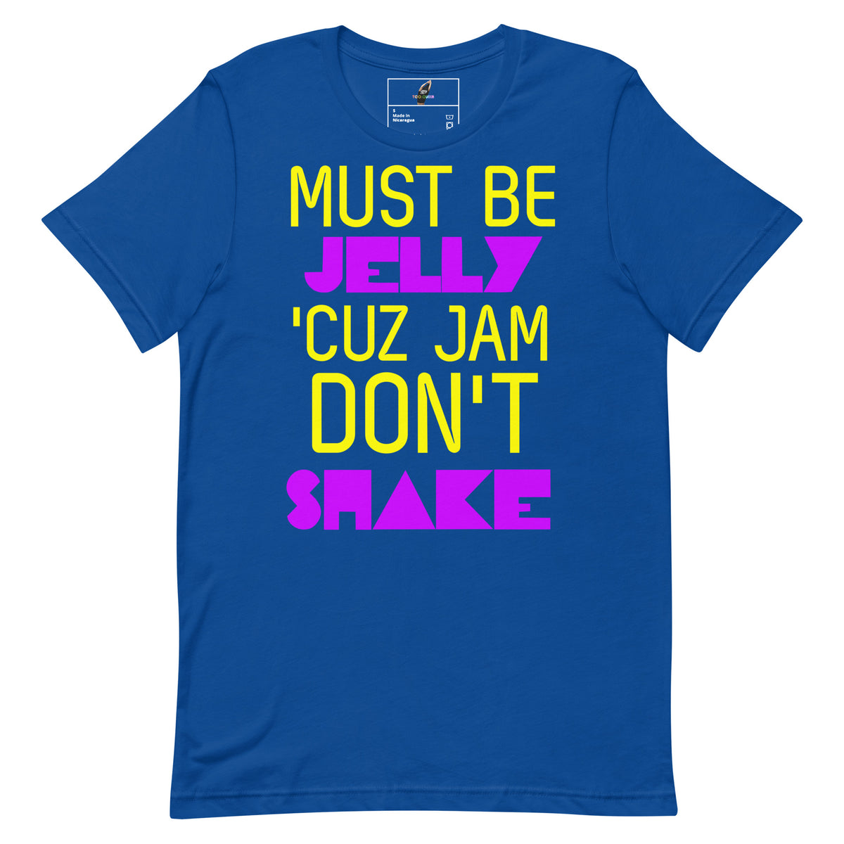A royal blue short-sleeve t-shirt with a bold graphic text print reading 'MUST BE JELLY 'CUZ JAM DON'T SHAKE' in yellow and magenta lettering, displayed on a solid white background.