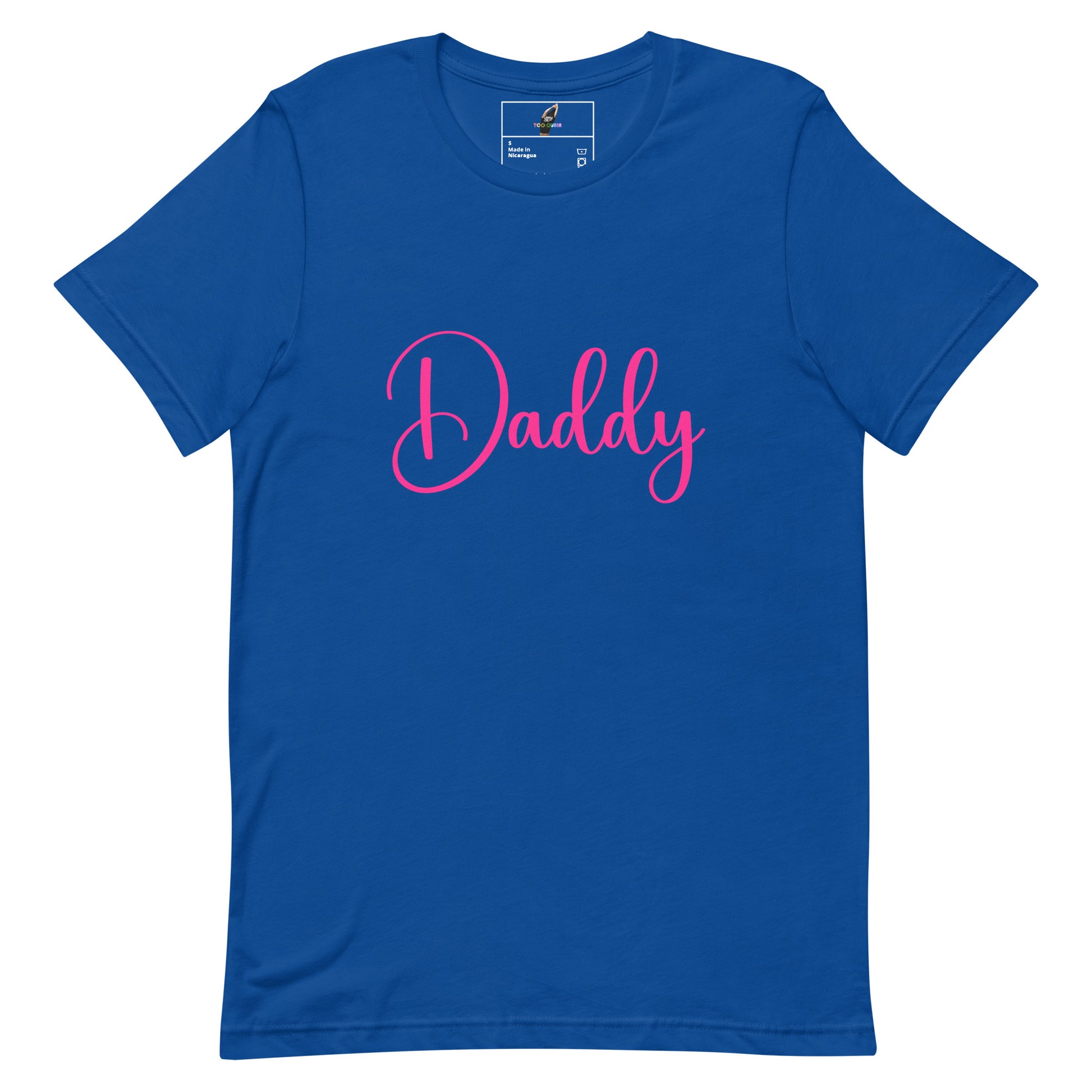 A royal blue short-sleeve crewneck t-shirt featuring the word 'Daddy' printed across the chest in a bright pink cursive script, displayed on a clean white background.