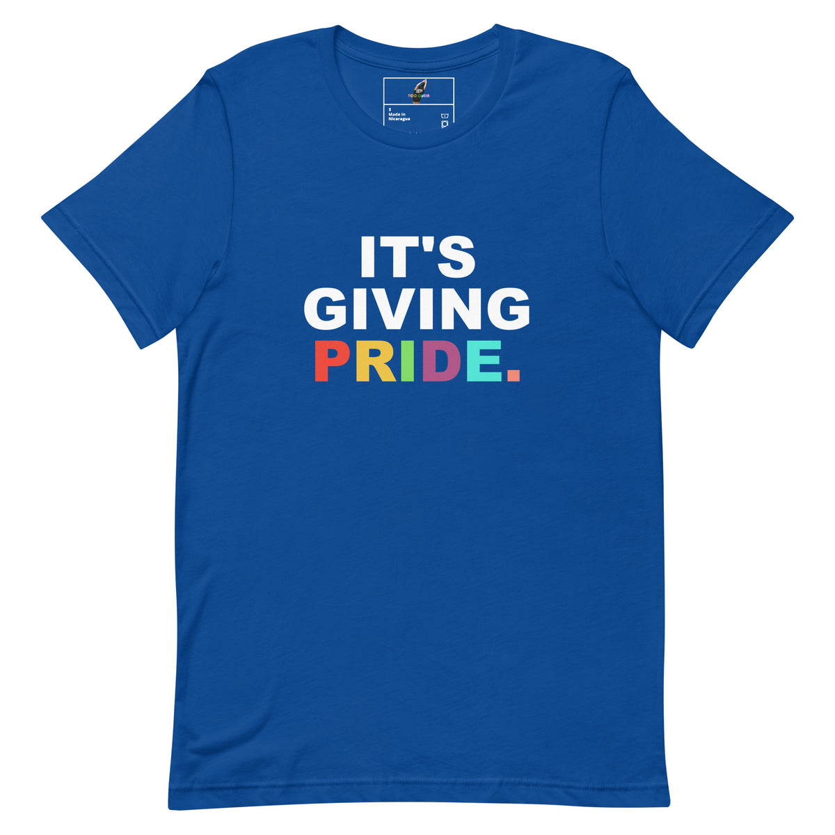 It's Giving Pride. Unisex t-shirt - True Royal