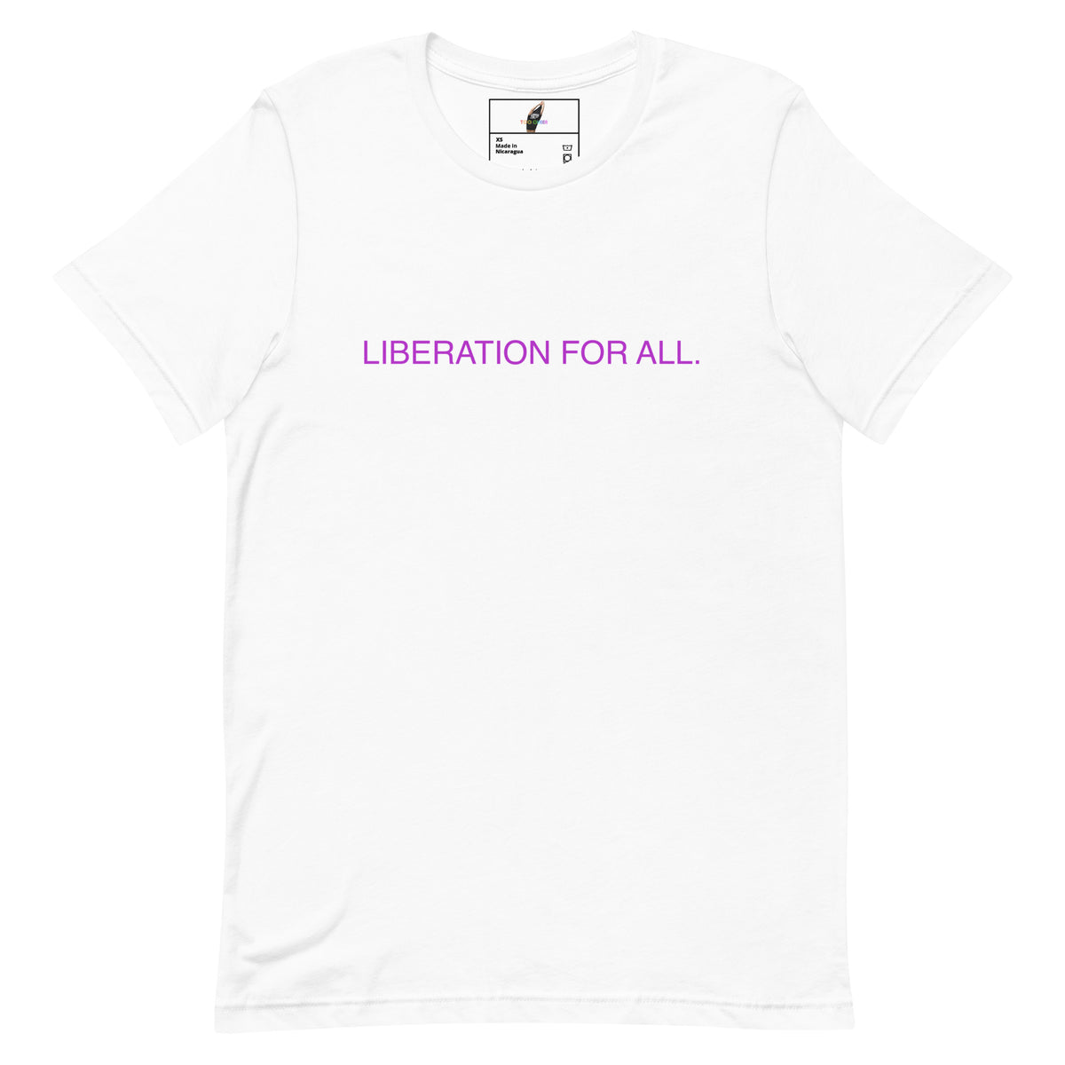 Liberation For All Unisex t-shirt - White