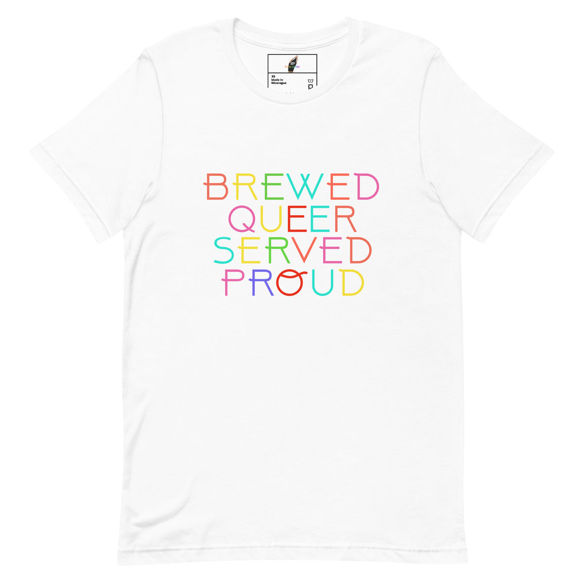 Brewed Queer Served Proud Unisex t-shirt - White