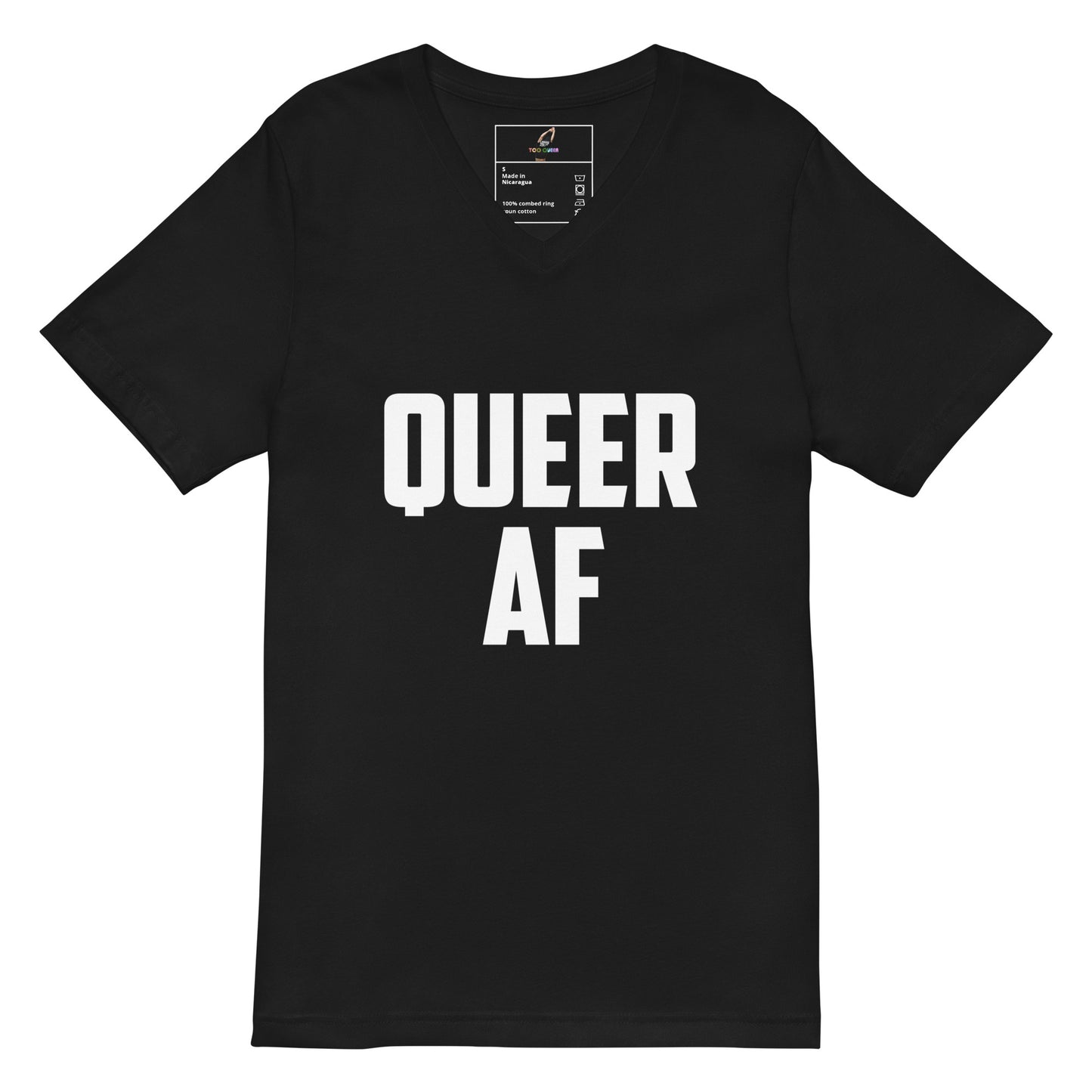 A black short-sleeve V-neck t-shirt with the words 'QUEER AF' printed in bold white capital letters across the front, displayed on a solid white background.