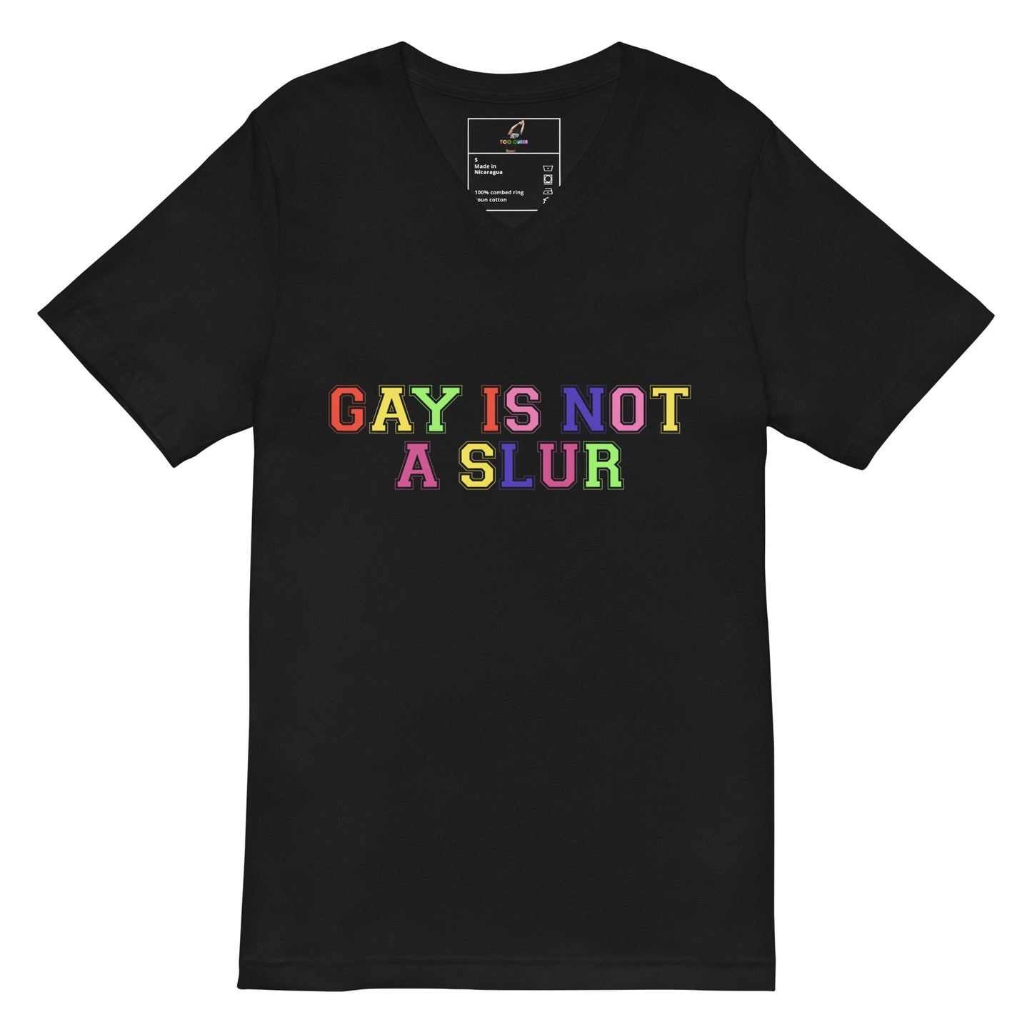 Gay Is Not A Slur Unisex Short Sleeve V-Neck T-Shirt - Black