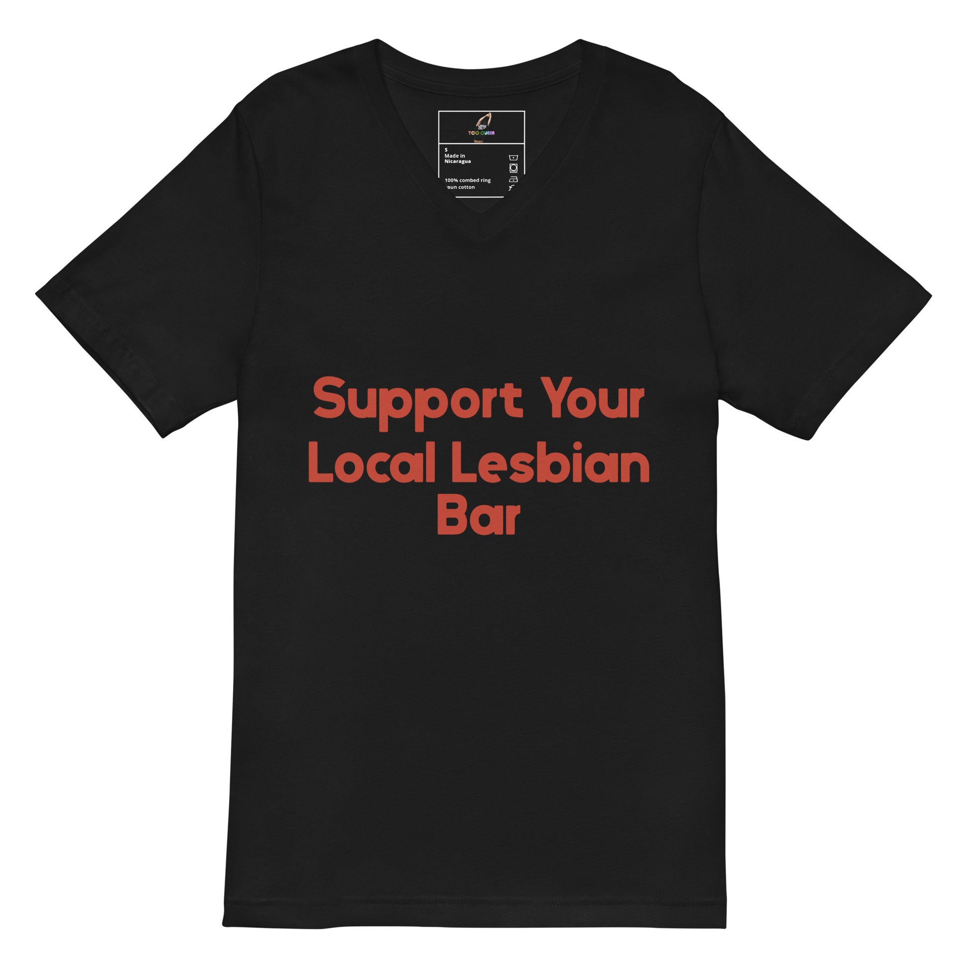 A black short-sleeve V-neck t-shirt with the text 'Support Your Local Lesbian Bar' printed in a coral red sans-serif font across the chest, displayed on a solid white background.