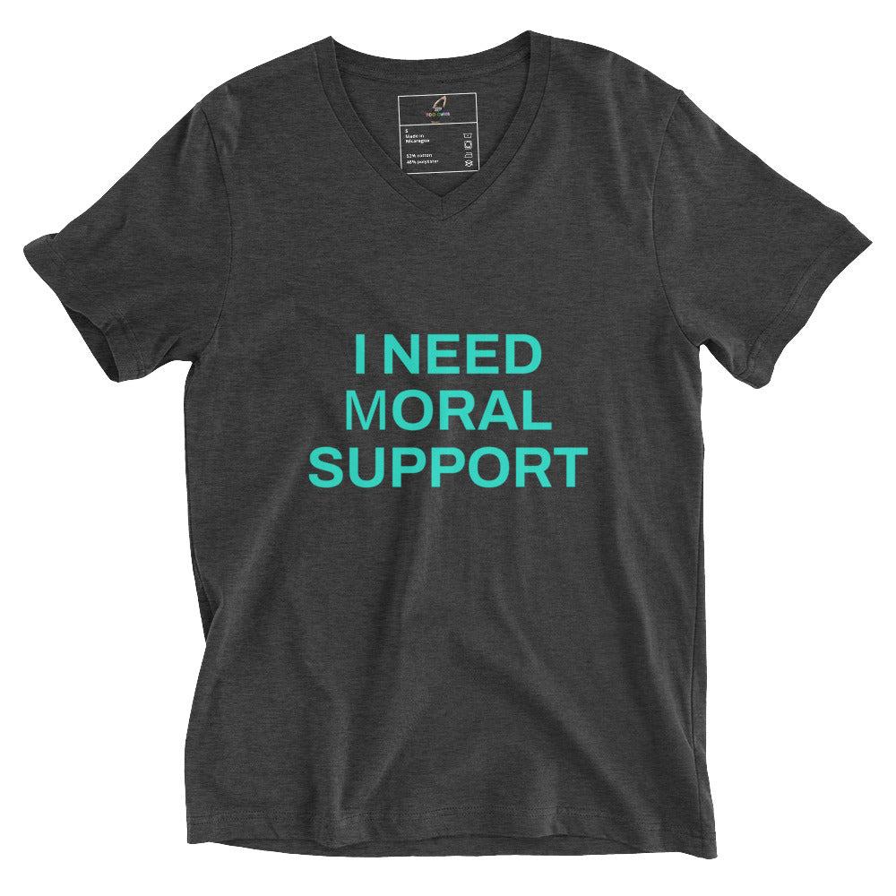 I Need mORAL Support Unisex Short Sleeve V-Neck T-Shirt - Grey Heather
