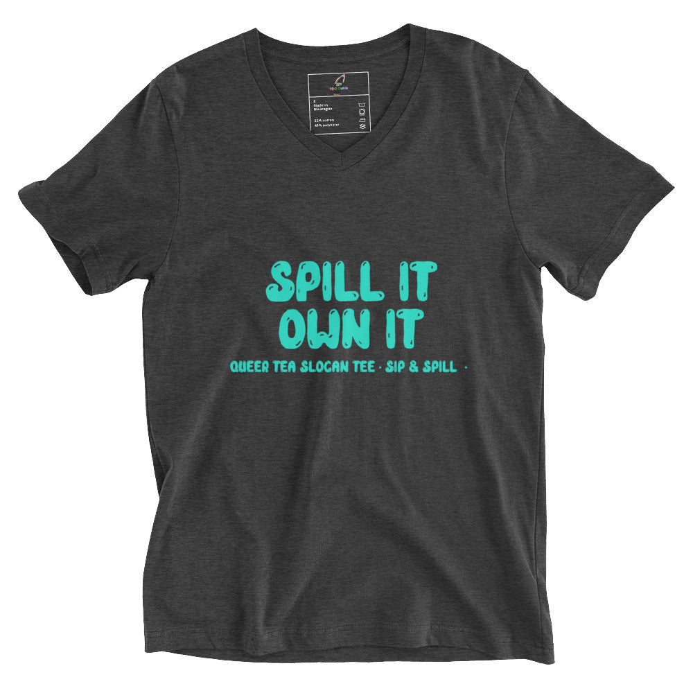 Spill It Own It Unisex Short Sleeve V-Neck T-Shirt - Grey Heather