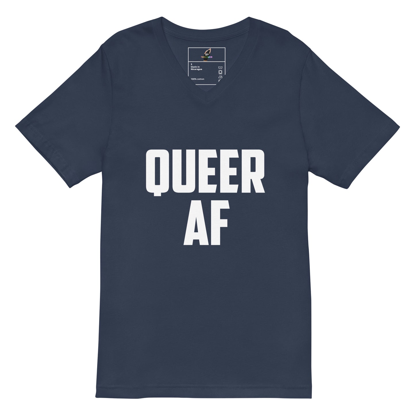 A navy blue short-sleeve V-neck t-shirt with the words 'QUEER AF' printed in bold white capital letters across the chest, displayed on a clean white background.