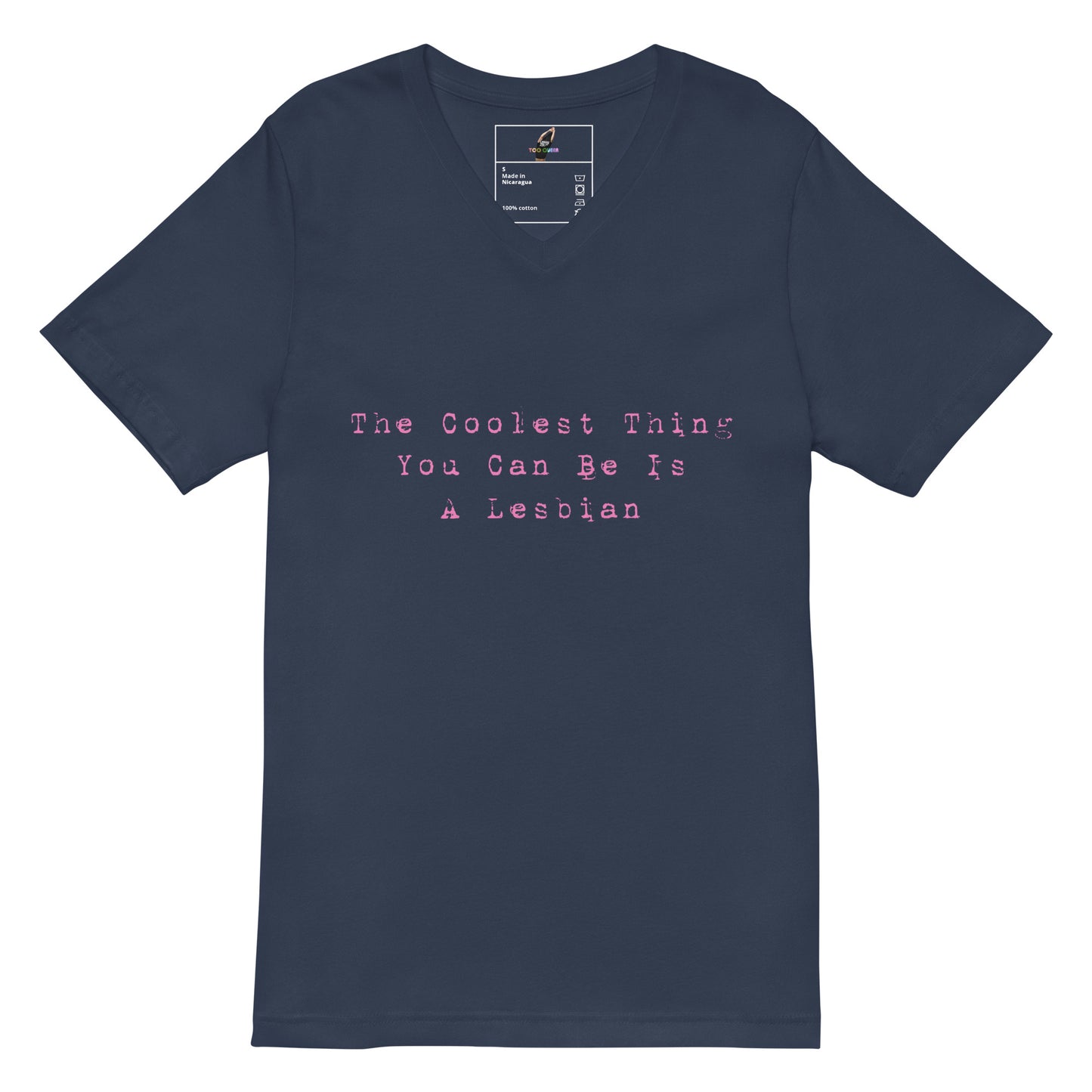 The Coolest Thing You Can Be Is A Lesbian V-Neck T-Shirt - Navy
