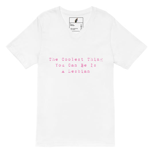 The Coolest Thing You Can Be Is A Lesbian V-Neck T-Shirt - White
