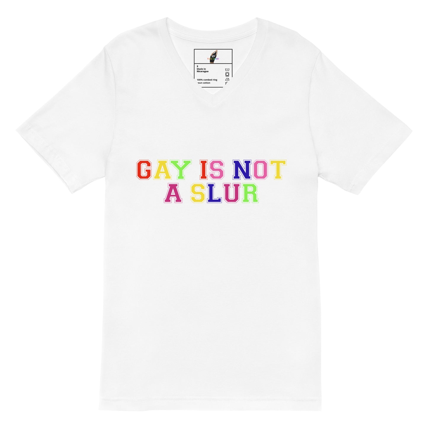 Gay Is Not A Slur Unisex Short Sleeve V-Neck T-Shirt - White